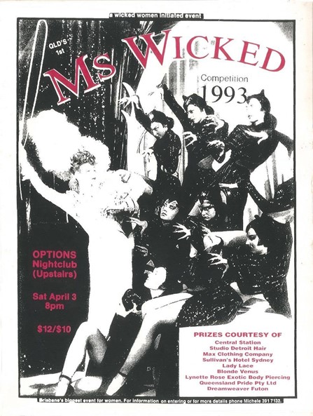 Ms Wicked Competition 1993: Options Nightclub (upstairs), Brisbane, Poster Collection, Australian Queer Archives